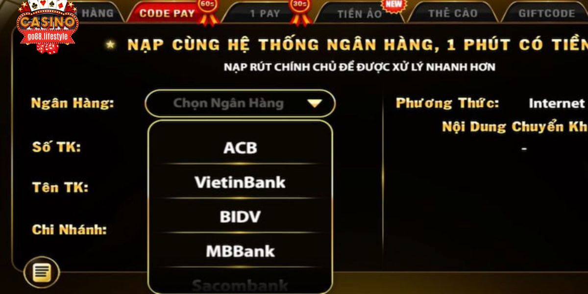 Nạp tiền Go88 bằng phương thức chuyển khoản ngân hàng